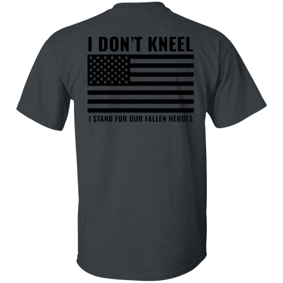 I DON'T KNEEL I STAND | UNISEX T-SHIRT