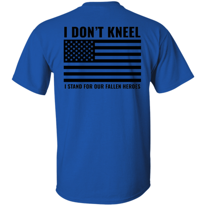 I DON'T KNEEL I STAND | UNISEX T-SHIRT