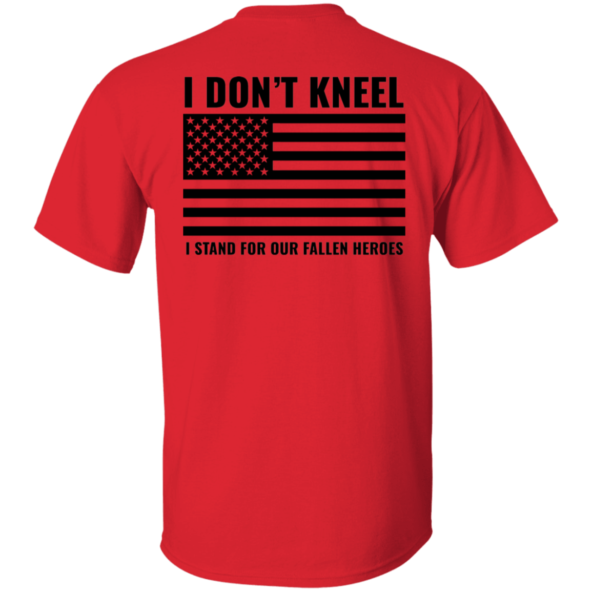 I DON'T KNEEL I STAND | UNISEX T-SHIRT