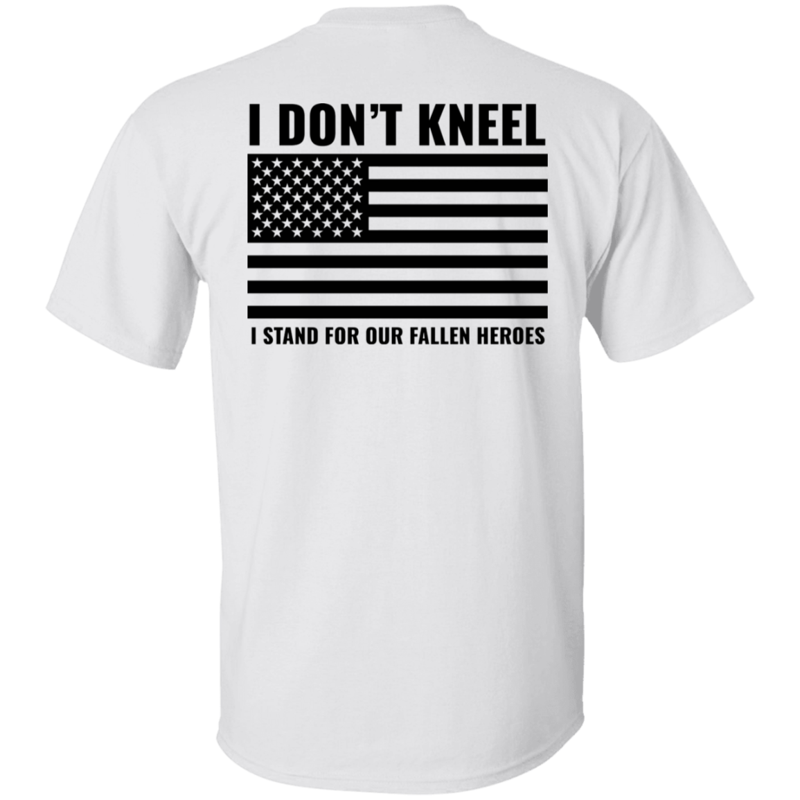 I DON'T KNEEL I STAND | UNISEX T-SHIRT