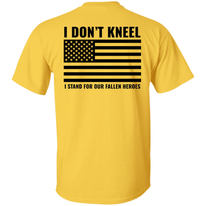 I DON'T KNEEL I STAND | UNISEX T-SHIRT