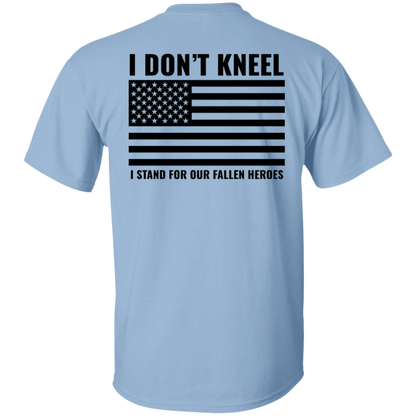 I DON'T KNEEL I STAND | UNISEX T-SHIRT